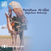Peristiwa AL-Ifki (Kejadian Bohong)
